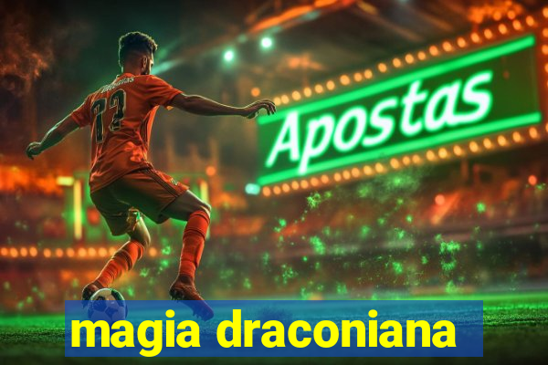 magia draconiana